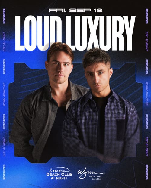 Loud Luxury flyer