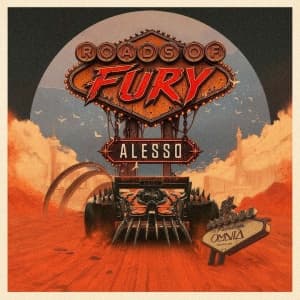 Roads of Fury w/ Alesso flyer