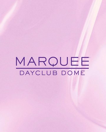 Marquee Dome Friday at Marquee Dayclub